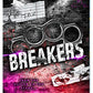 Breakers: A Dark Gang Romance (Academy of Stardom Book 3) Kindle Edition
