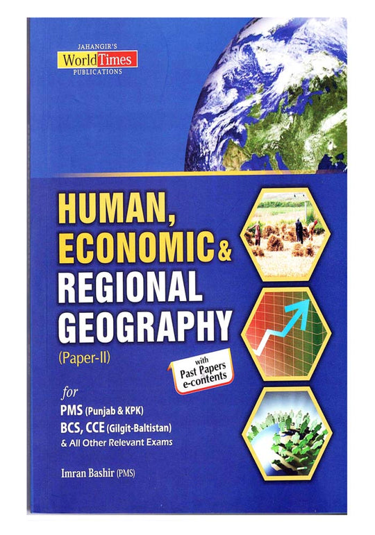 Human, Economic, and Regional Geography PMS By Imran Bashir