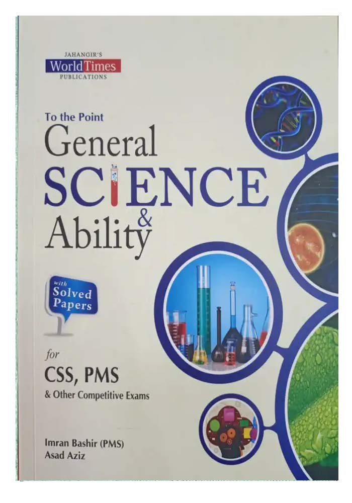 To the Point General Science & Ability By Imran Bashir & Asad Aziz