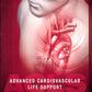 Advanced Cardiovascular Life Support ACLS