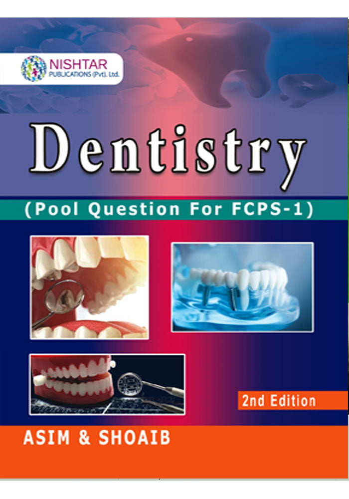 Dentistry ( Pool Question For FCPS-1 )
