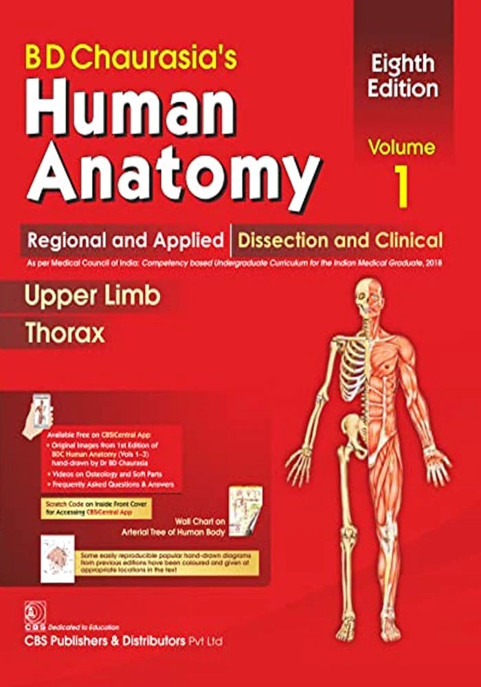 BD Chaurasia's Human Anatomy: Regional & Applied Dissection & Clinical, Vol. 1: