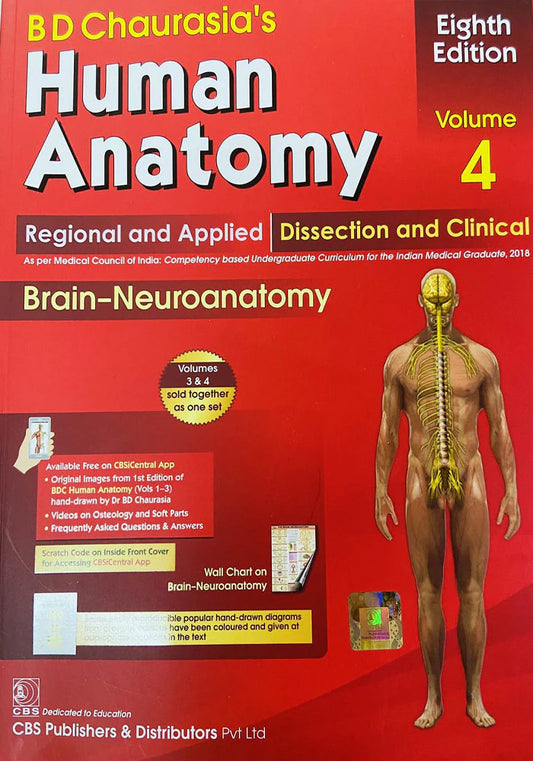 BD Chaurasia's Human Anatomy: Regional & Applied Dissection & Clinical, Vol. 4