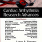 Cardiac Arrhythmia Research Advances