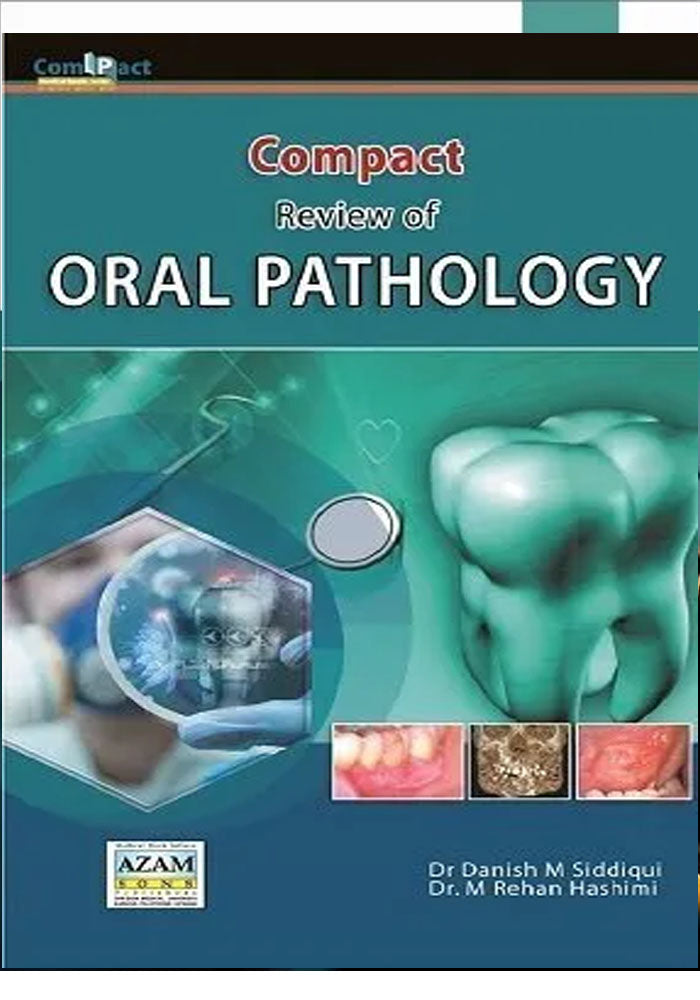 Compact Review of ORAL PATHOLOGY