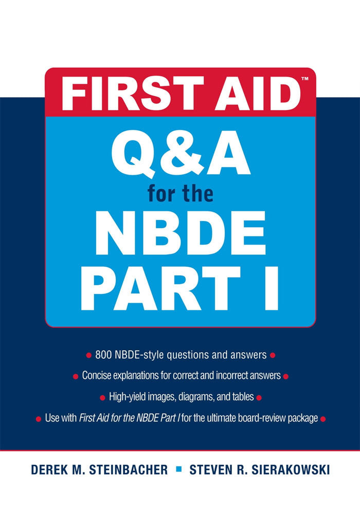 FIRST AID Q&A for the NBDE PART I