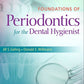 Foundations of Periodontics for the Dental Hygienist 4th Edition