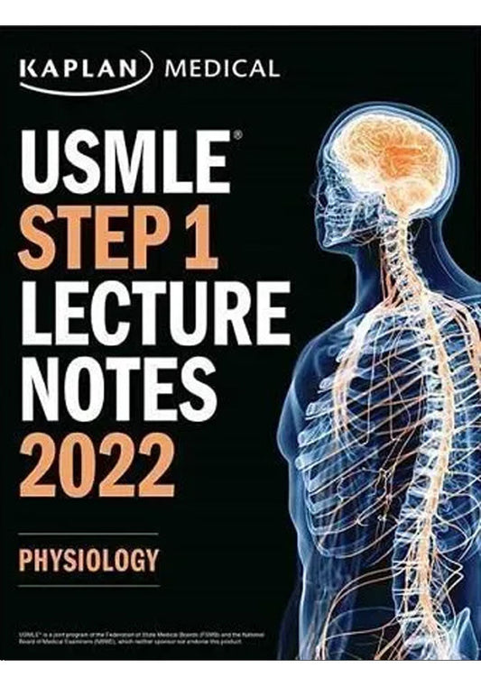 Kaplan USMLE Step 1 Physiology Lecture Notes 2022