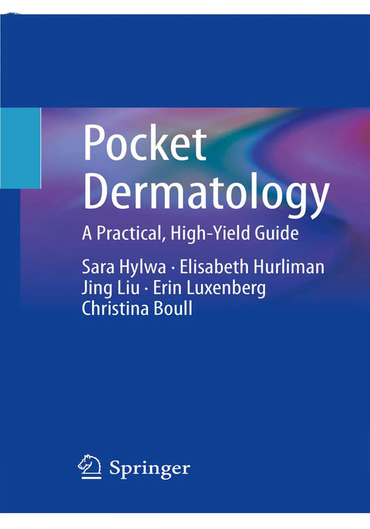 Pocket Dermatology A Practical High Yield Guide