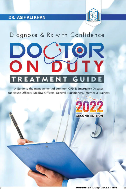 Doctor On Duty Treatment Guide 2nd Edition (2022) By Dr. Asif Ali Khan