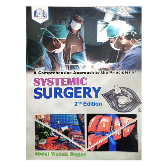 Systemic Surgery 2nd by Abdul Wahab Dogar